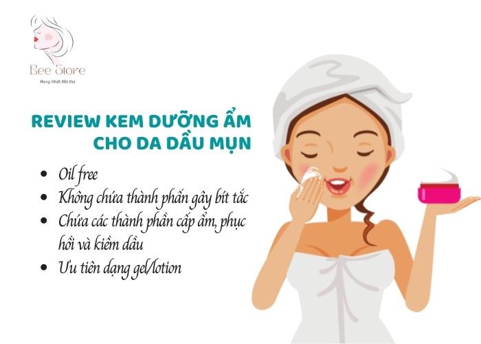 review kem dưỡng ẩm cho da dầu mụn