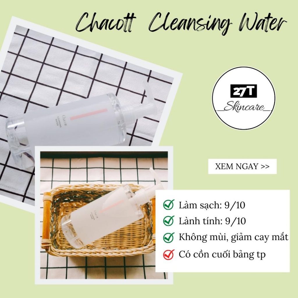 nước tẩy trang chacott review
