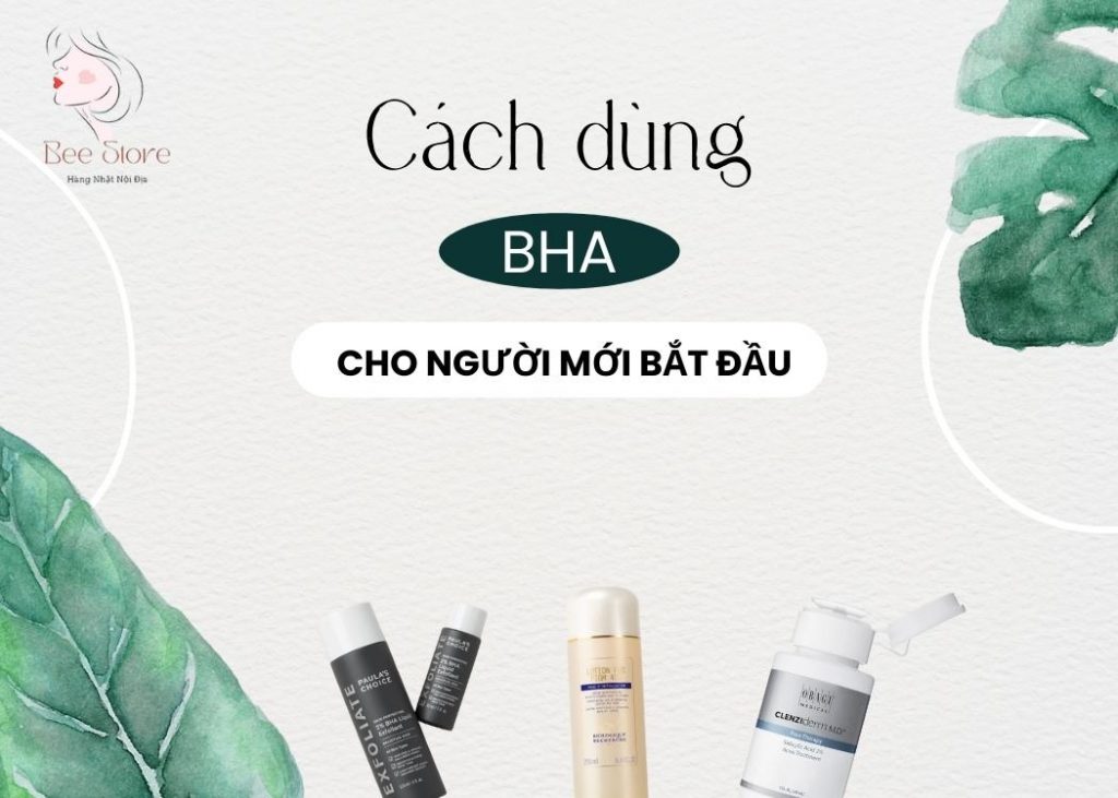 cách dùng bha cho người mới bắt đầu