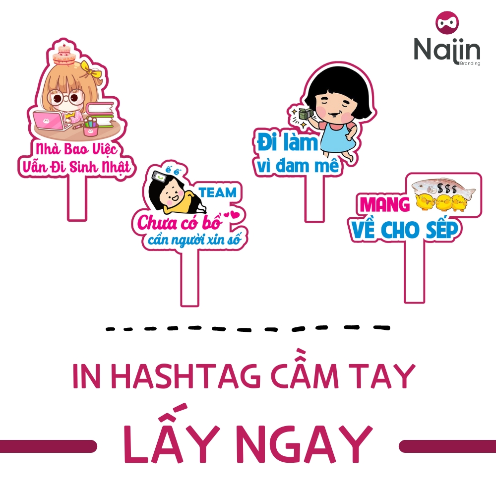 in hashtag cầm tay lấy ngay